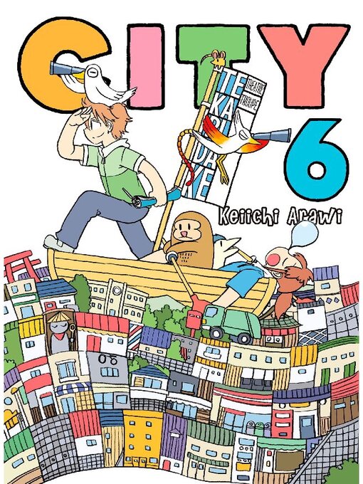 Title details for City, Volume 6 by Keiichi Arawi - Available